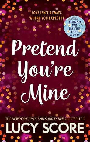 PRETEND YOU RE MINE (SCORE) (ΑΓΓΛΙΚΑ) (PAPERBACK)
