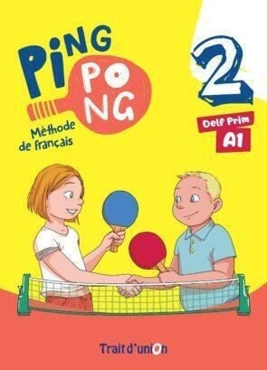 PING PONG 2 METHODE (NIVEAU DELF PRIM A1) (ΕΤΒ 2024)
