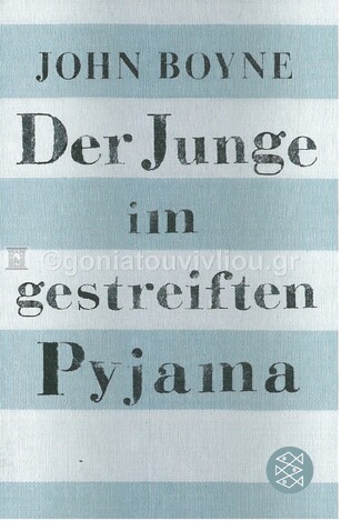DER JUNGE IM GESTREIFTEN PYJAMA (BOYNE) (ΓΕΡΜΑΝΙΚΑ) (PAPERBACK)