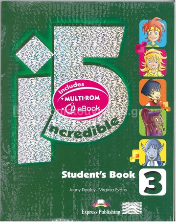 INCREDIBLE FIVE 3 STUDENT BOOK (WITH MULTIROM AND E BOOK)