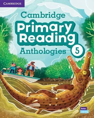 CAMBRIDGE PRIMARY READING ANTHOLOGIES 5 STUDENT BOOK