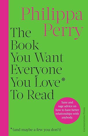 THE BOOK YOU WANT EVERYONE YOU LOVE TO READ (PERRY) (ΑΓΓΛΙΚΑ) (PAPERBACK)