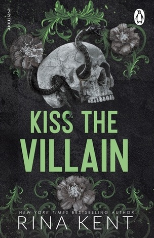 KISS THE VILLAIN (KENT) (ΑΓΓΛΙΚΑ) (PAPERBACK)