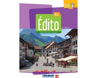EDITO B1 METHODE (NOUVELLE EDITION 2023) (THIRD EDITION)
