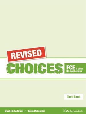 REVISED CHOICES FCE TEST