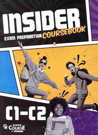 INSIDER C1 C2 EXAM PREPARATION COURSEBOOK
