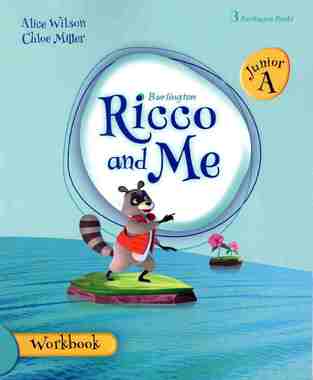 RICCO AND ME JUNIOR A WORKBOOK