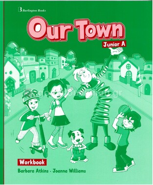 OUR TOWN JUNIOR A WORKBOOK