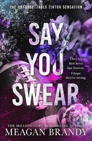 SAY YOU SWEAR (BRANDY) (ΑΓΓΛΙΚΑ) (PAPERBACK)