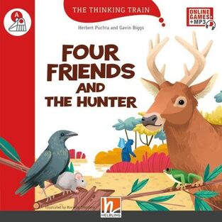 FOUR FRIENDS AND THE HUNTER (WITH ACCESS CODE) (ΣΕΙΡΑ THE THINKING TRAIN LEVEL A)
