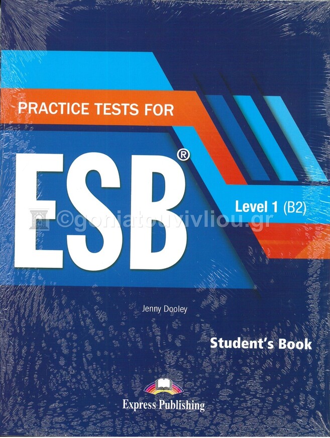 PRACTICE TESTS FOR ESB LEVEL B2 (EDITION 2018)