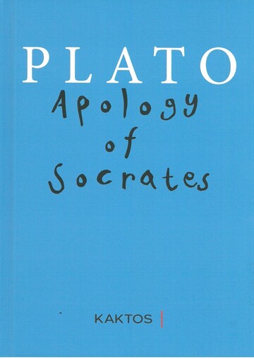 PLATO APOLOGY OF SOCRATES (JOWETT) (ΑΡΧΑΙΟ ΚΕΙΜΕΝΟ ΜΕ ΑΓΓΛΙΚΗ ΜΕΤΑΦΡΑΣΗ)