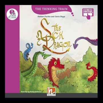 THE SICK DRAGON (WITH ACCESS CODE) (ΣΕΙΡΑ THE THINKING TRAIN LEVEL E)