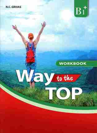 WAY TO THE TOP B1+ WORKBOOK (WITH COMPANION) (ΕΤΒ 2023)