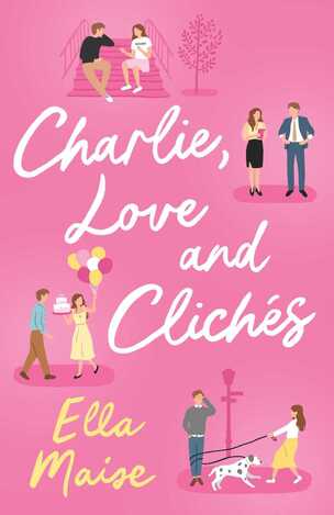 CHARLIE LOVE AND CLICHES (MAISE) (ΑΓΓΛΙΚΑ) (PAPERBACK)