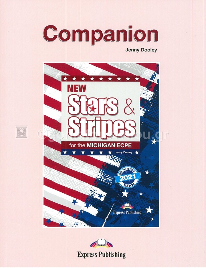 NEW STARS AND STRIPES MICHIGAN ECPE COMPANION (NEW FORMAT FOR EXAMS 2021)