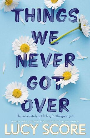 THINGS WE NEVER GOT OVER (SCORE) (ΑΓΓΛΙΚΑ) (PAPERBACK)