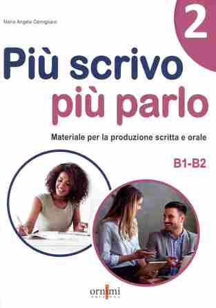 PIU SCRIVO PIU PARLO 2