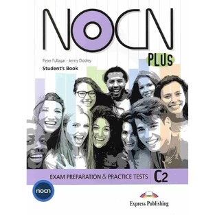NOCN C2 PLUS EXAM PREPARATION AND PRACTICE TESTS STUDENT BOOK