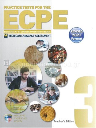 PRACTICE TESTS FOR THE ECPE BOOK 3 TEACHER BOOK WITH CLASS CDS (NEW FORMAT FOR EXAMS 2021)