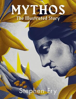 MYTHOS THE ILLUSTRATED STORY (FRY) (ΑΓΓΛΙΚΑ) (HARDCOVER)