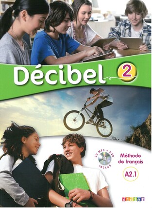 DECIBEL 2 METHODE (AVEC CD ET DVD)