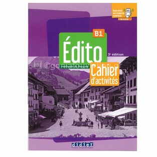 EDITO B1 CAHIER (NOUVELLE EDITION 2023) (THIRD EDITION)