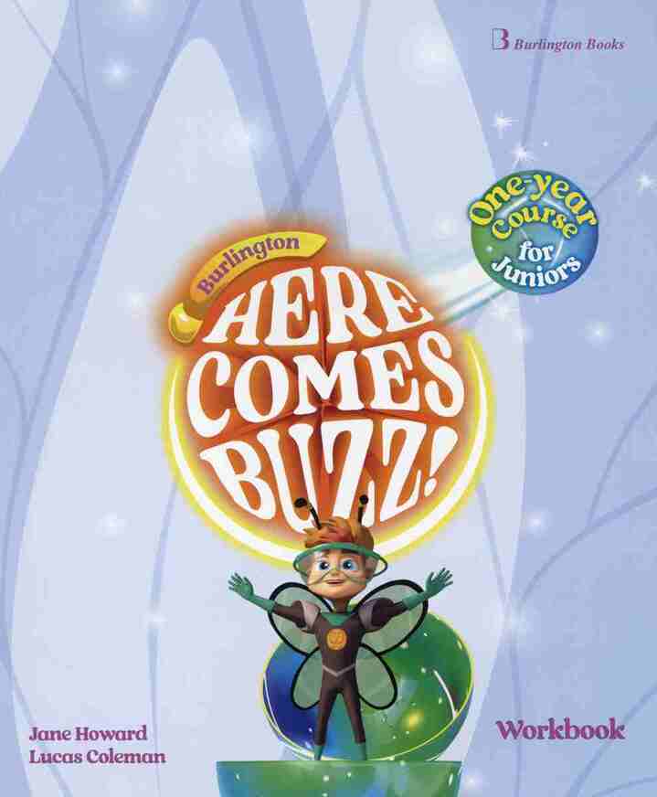 HERE COMES BUZZ ONE YEAR COURSE WORKBOOK
