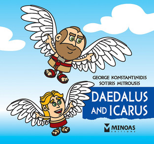 DAEDALUS AND ICARUS (KONSTANTINIDIS) (ΣΕΙΡΑ THE LITTLE MYTHOLOGY SERIES 5) (ΕΤΒ 2023)