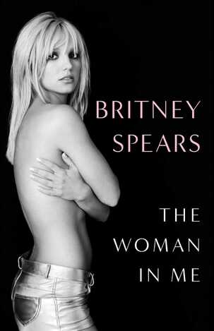 THE WOMAN IN ME (SPEARS) (ΑΓΓΛΙΚΑ) (HARDCOVER)