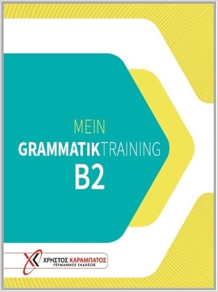 MEIN GRAMMATIK TRAINING B2