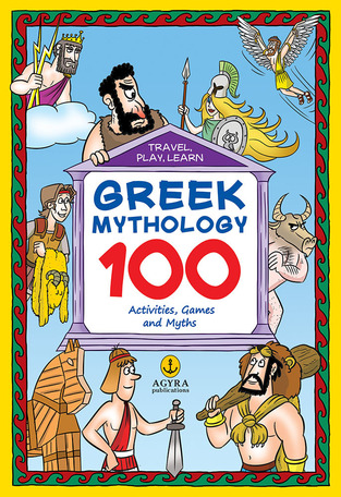 GREEK MYTHOLOGY 100 ACTIVITIES GAMES AND MYTHS (ΜΑΚΡΗ) (ΣΕΙΡΑ ΤΑΞΙΔΕΥΩ ΠΑΙΖΩ ΚΑΙ ΜΑΘΑΙΝΩ) (ΑΓΓΛΙΚΗ ΕΚΔΟΣΗ)