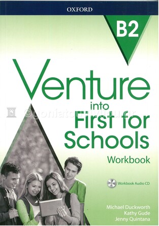 VENTURE INTO FIRST FOR SCHOOLS WORKBOOK (WITH AUDIO CD)