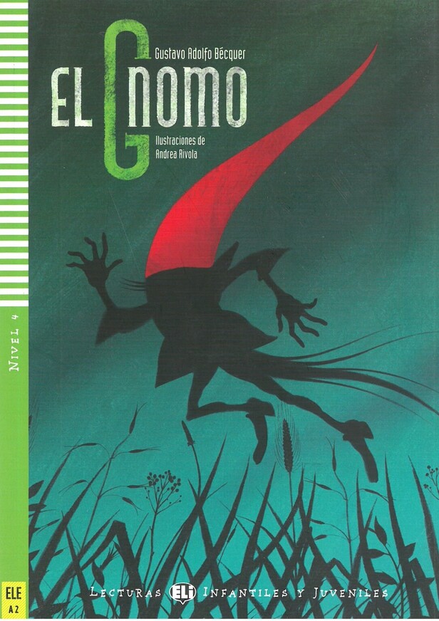 EL GNOMO (BECQUER) (ΙΣΠΑΝΙΚΑ) (CON AUDIO CD) (NIVEL 4 A2)