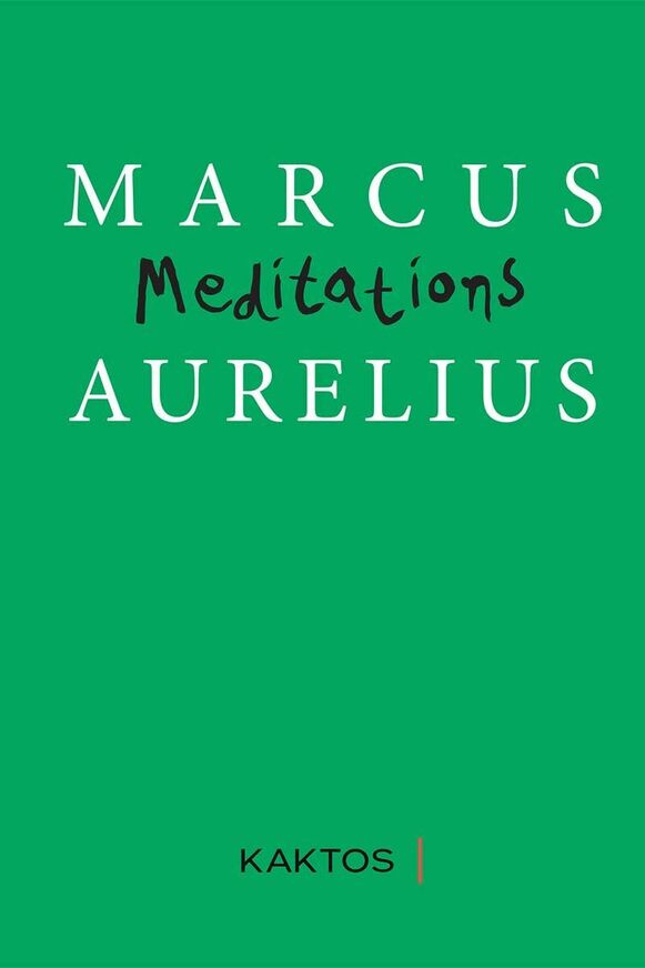 MARCUS AURELIUS MEDITATIONS (LONG) (ΑΡΧΑΙΟ ΚΕΙΜΕΝΟ ΜΕ ΑΓΓΛΙΚΗ ΜΕΤΑΦΡΑΣΗ)