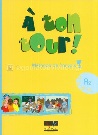 A TON TOUR 3 METHODE