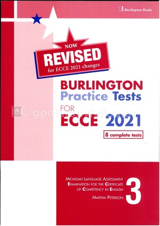 REVISED BURLINGTON PRACTICE TESTS FOR MICHIGAN ECCE BOOK 3 (NEW FORMAT FOR EXAMS 2021)