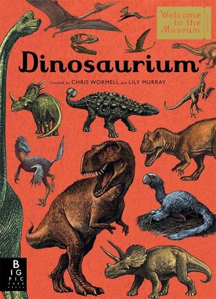 WELCOME TO THE MUSEUM DINOSAURIUM (MURRAY) (ΑΓΓΛΙΚΑ) (HARDCOVER)