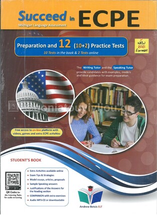SUCCEED IN ECPE 12 PRACTICE TESTS (NEW FORMAT FOR EXAMS 2021)