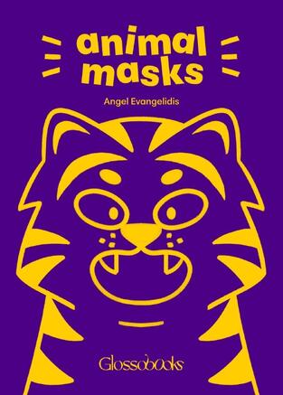 GLOSSOBOOKS ANIMAL MASKS (ΕΤΒ 2026)