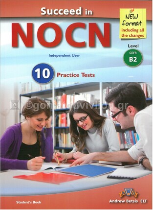 SUCCEED IN NOCN B2 10 PRACTICE TESTS (EDITION 2015)