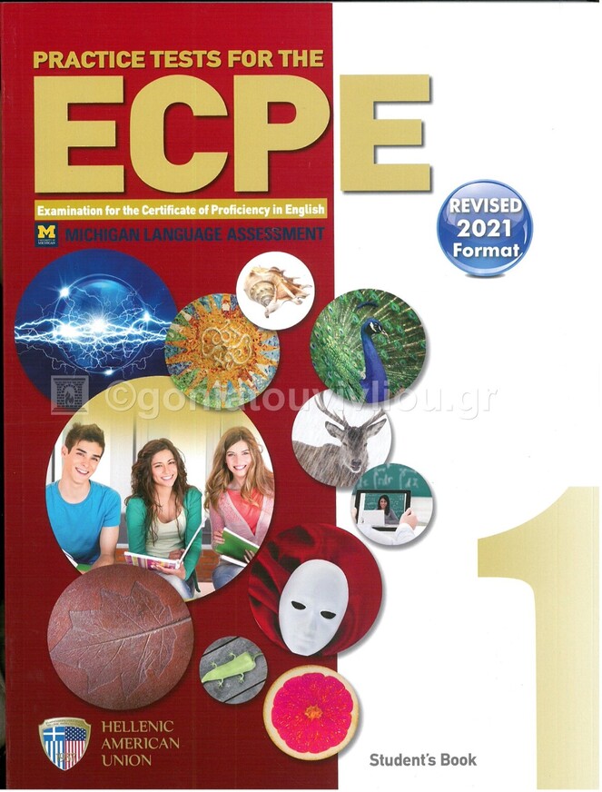 PRACTICE TESTS FOR THE ECPE BOOK 1 STUDENT BOOK (NEW FORMAT FOR EXAMS 2021)