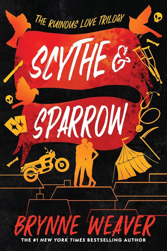 THE RUINOUS LOVE TRILOGY SCYTHE AND SPARROW BOOK 3 (WEAVER) (ΑΓΓΛΙΚΑ) (PAPERBACK)