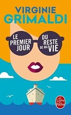 LE PREMIER JOUR DU RESTE DE MA VIE (GRIMALDI) (ΓΑΛΛΙΚΑ) (PAPERBACK)