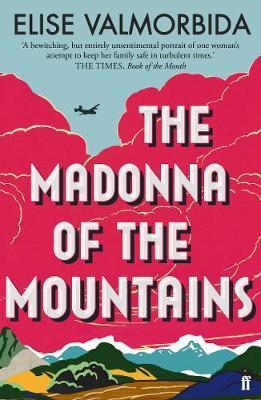 THE MADONNA OF THE MOUNTAINS (VALMORBIDA) (ΑΓΓΛΙΚΑ) (PAPERBACK)
