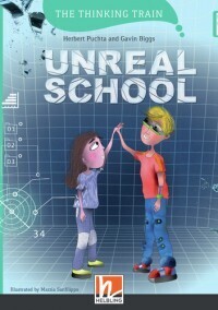 UNREAL SCHOOL (WITH ACCESS CODE) (ΣΕΙΡΑ THE THINKING TRAIN LEVEL F)