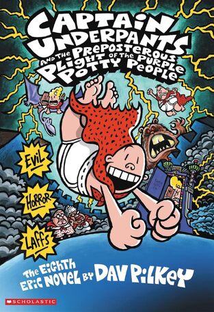 CAPTAIN UNDERPANTS AND THE PREPOSTEROUS PLIGHT OF THE PURPLE POTTY PEOPLE (PILKEY) (ΑΓΓΛΙΚΑ) (PAPERBACK)