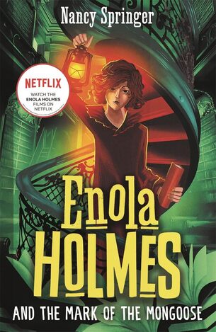 ENOLA HOLMES AND THE MARK OF MONGOOSE BOOK 9 (SPRINGER) (ΑΓΓΛΙΚΑ) (PAPERBACK)