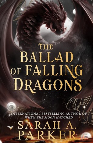 THE MOONFALL SERIES THE BALLAD OF FALLING DRAGONS BOOK 2 (PARKER) (ΑΓΓΛΙΚΑ) (PAPERBACK)