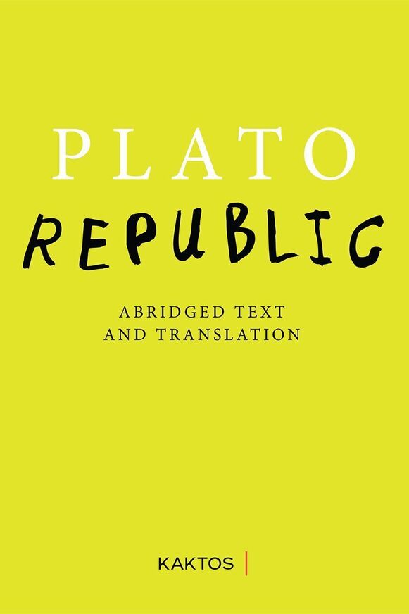 PLATO REPUBLIC (JOWETT) (ΑΡΧΑΙΟ ΚΕΙΜΕΝΟ ΜΕ ΑΓΓΛΙΚΗ ΜΕΤΑΦΡΑΣΗ) (ΕΤΒ 2024)